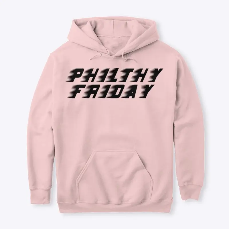 Philthy Friday Unisex Hoodie 