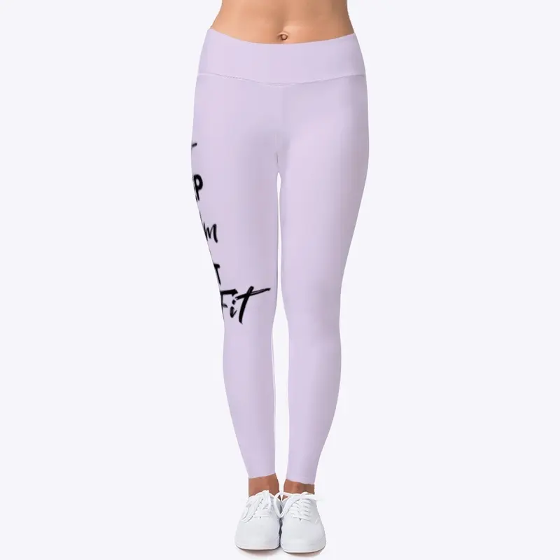 Keep Calm and Get Phil Fit Leggings